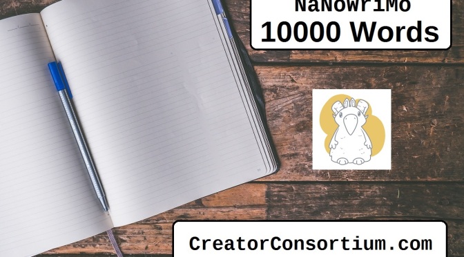 NaNoWriMo Update: 10000 words.