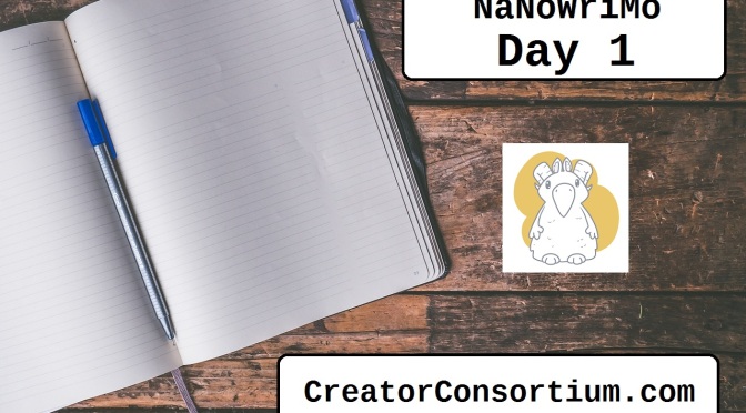 NaNoWriMo Day 1: Unexpected Lessons.